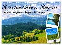 Beschauliches Bayern (Wandkalender 2027 DIN A4 quer), CALVENDO Monatskalender
