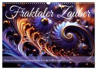 Fraktaler Zauber (Wandkalender 2027 DIN A3 quer), CALVENDO Monatskalender