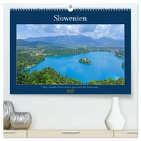 Slowenien - Eine visuelle Reise durch das Land der Kontraste (hochwertiger Premium Wandkalender 2027 DIN A2 quer), Kunstdruck in Hochglanz
