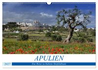 Apulien - Eine Reise zu Italiens Stiefelabsatz (Wandkalender 2027 DIN A3 quer), CALVENDO Monatskalender