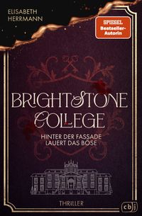 Brightstone College – Hinter der Fassade lauert das Böse
