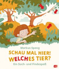 Schau mal hier! Welches Tier?