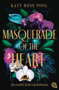 Masquerade of the Heart – Ein Garden of the Cursed-Roman
