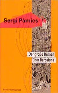 Der grosse Roman über Barcelona