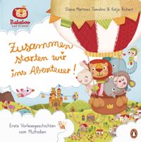 Bababoo and friends - Zusammen starten wir ins Abenteuer!