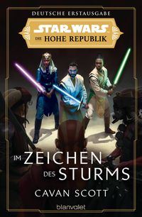 Star Wars™ Die Hohe Republik - Im Zeichen des Sturms