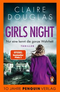 Girls Night - Nur eine kennt die ganze Wahrheit