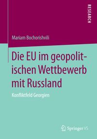Die EU im geopolitischen Wettbewerb mit Russland