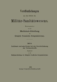 Sublimat und sein Ersatz bei der Durchtränkung der Verbandstoffe