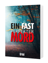 Ein fast perfekter Mord