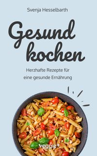 Gesund kochen
