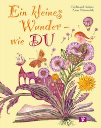 Ein kleines Wunder – wie DU. Bilderbuch