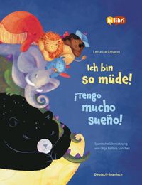 Ich bin so müde! (Deutsch-Spanisch)