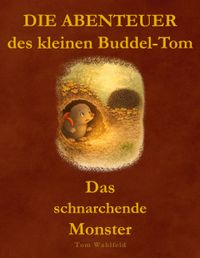 Die Abenteuer des kleinen Buddel-Tom