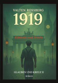 1919 - Eitelkeit und Sünde: Glauben und Kreuz 2