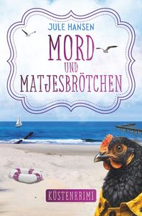 Mord und Matjesbrötchen