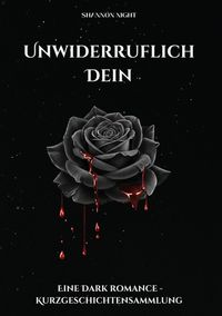 Unwiderruflich Dein