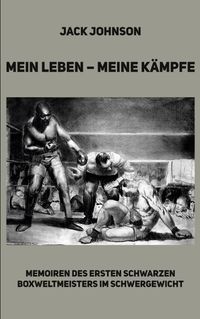 Mein Leben - meine Kämpfe
