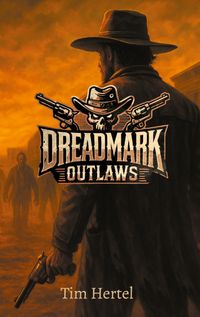Dreadmark Outlaws