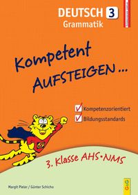Kompetent Aufsteigen Deutsch 3 – Grammatik