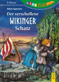 LESEZUG/3. Klasse: Der verschollene Wikinger-Schatz