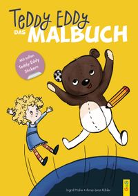 Teddy Eddy - Das Malbuch