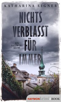 Nichts verblasst für immer