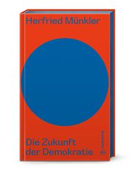 Die Zukunft der Demokratie