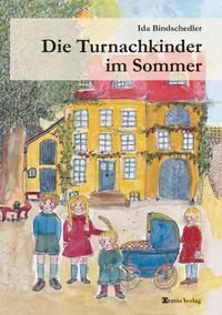 Die Turnachkinder im Sommer