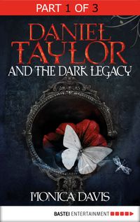 Daniel Taylor and the Dark Legacy