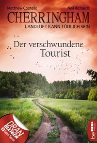 Cherringham - Der verschwundene Tourist