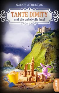 Tante Dimity und die unheilvolle Insel