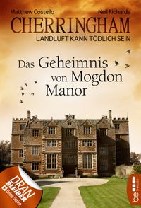 Cherringham - Das Geheimnis von Mogdon Manor