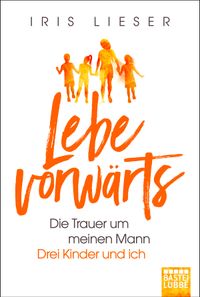 Lebe vorwärts