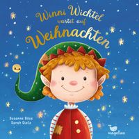 Winni Wichtel wartet auf Weihnachten