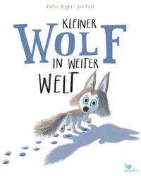 Kleiner Wolf in weiter Welt