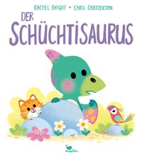 Der Schüchtisaurus