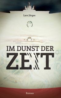 Im Dunst der Zeit