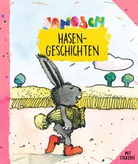 Janosch - Hasengeschichten