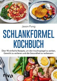Schlankformel-Kochbuch