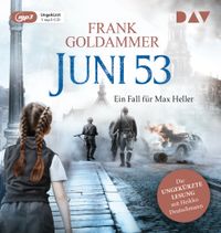Juni 53. Ein Fall für Max Heller