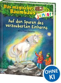 Das magische Baumhaus junior (Band 33) - Auf den Spuren des verzauberten Einhorns