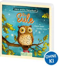 Mein erstes Naturbuch - Die Eule