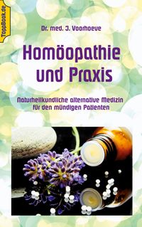 Homöopathie und Praxis