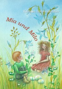 Mia und Milo