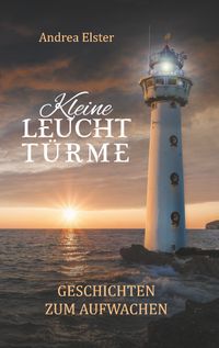 Kleine Leuchttürme