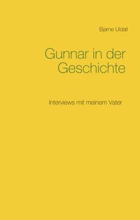 Gunnar in der Geschichte