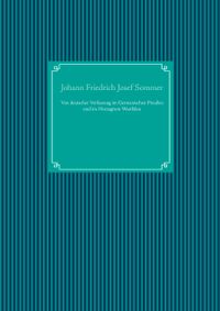 Von deutscher Verfassung im Germanischen Preußen und im Herzugtum Westfalen