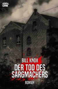 DER TOD DES SARGMACHERS