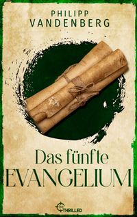 Das fünfte Evangelium
